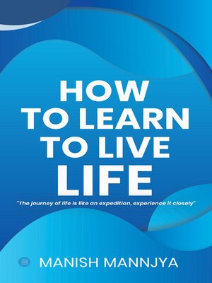 cover image of How to learn to live life